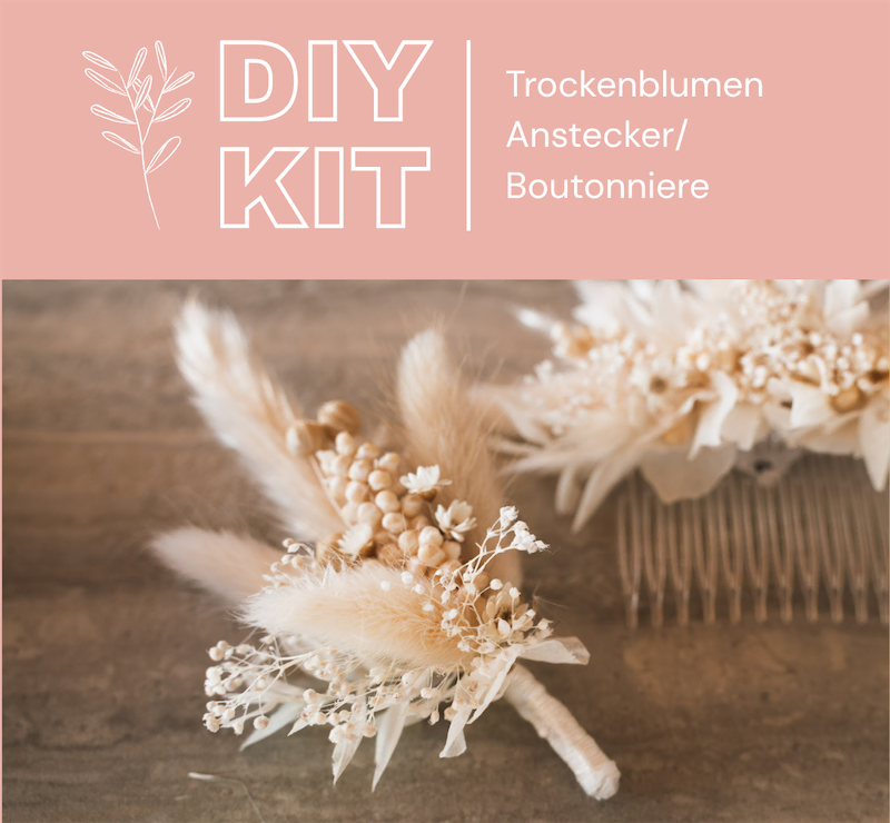 DIY Kit - Anstecker/ Boutonniere aus Trockenblumen